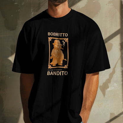 Bobritto Bandito Tee – “Damn Right” Edition